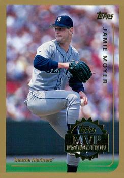 1999 Topps - MVP Promotion #NNO Jamie Moyer Front