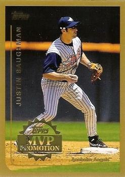 1999 Topps - MVP Promotion #NNO Justin Baughman Front