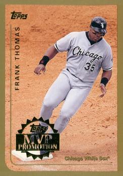 1999 Topps - MVP Promotion #NNO Frank Thomas Front