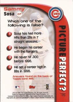 1999 Topps - Picture Perfect #P6 Sammy Sosa Back