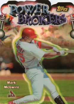 1999 Topps - Power Brokers Refractors #PB1 Mark McGwire Front