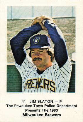 1983 Milwaukee Brewers Police - Pewaukee Town Police Department #NNO Jim Slaton Front