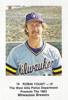1983 Milwaukee Brewers Police - West Allis Police Department #NNO Robin Yount Front
