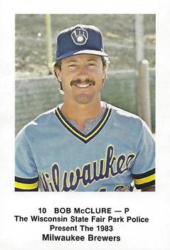 1983 Milwaukee Brewers Police - Wisconsin State Fair Park Police #NNO Bob McClure Front