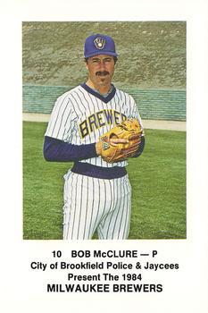 1984 Milwaukee Brewers Police - City of Brookfield Police & Jaycees #NNO Bob McClure Front