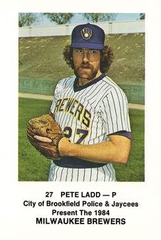 1984 Milwaukee Brewers Police - City of Brookfield Police & Jaycees #NNO Pete Ladd Front
