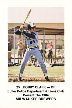 1984 Milwaukee Brewers Police - Butler Police Department & Lions Club #NNO Bobby Clark Front