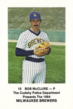 1984 Milwaukee Brewers Police - Cudahy Police Department #NNO Bob McClure Front