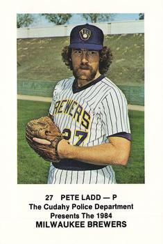 1984 Milwaukee Brewers Police - Cudahy Police Department #NNO Pete Ladd Front