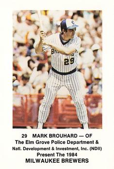 1984 Milwaukee Brewers Police - Elm Grove Police Department & Natl. Development & Investment, Inc. #NNO Mark Brouhard Front