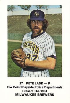 1984 Milwaukee Brewers Police - Fox Point/Bayside Police Departments #NNO Pete Ladd Front