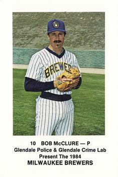 1984 Milwaukee Brewers Police - Glendale Police & Glendale Crime Lab #NNO Bob McClure Front