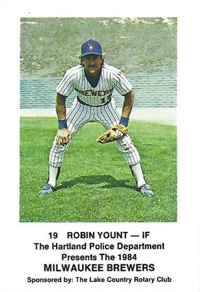 1984 Milwaukee Brewers Police - Hartland Police Department, The Lake County Rotary Club #NNO Robin Yount Front