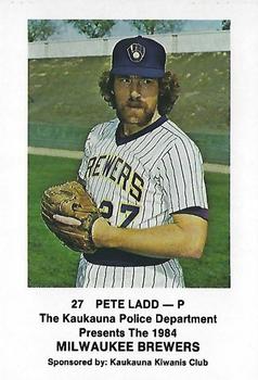 1984 Milwaukee Brewers Police - Kaukauna Police Department #NNO Pete Ladd Front