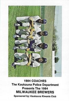 1984 Milwaukee Brewers Police - Kaukauna Police Department #NNO Coaches (Dave Garcia / Pat Dobson / Andy Etchebarren) Front