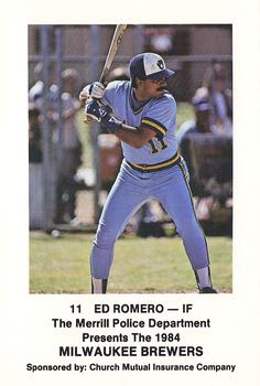 1984 Milwaukee Brewers Police - Merrill Police Department and Church Mutual Insurance Company #NNO Ed Romero Front