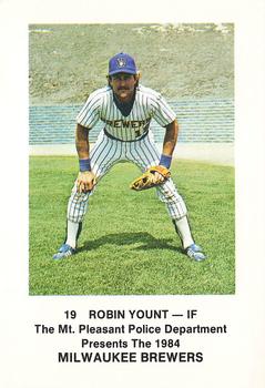 1984 Milwaukee Brewers Police - Mt. Pleasant Police Department #NNO Robin Yount Front