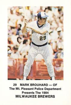 1984 Milwaukee Brewers Police - Mt. Pleasant Police Department #NNO Mark Brouhard Front