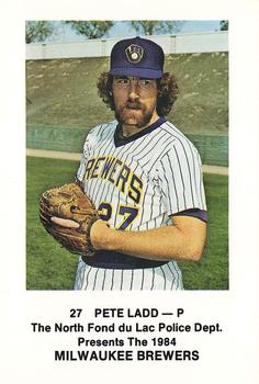 1984 Milwaukee Brewers Police - North Fond Du Lac Police Department #NNO Pete Ladd Front