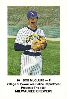 1984 Milwaukee Brewers Police - Village of Pewaukee Police Department #NNO Bob McClure Front