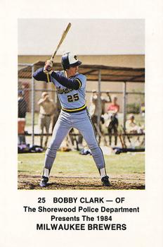 1984 Milwaukee Brewers Police - Shorewood Police Department #NNO Bobby Clark Front
