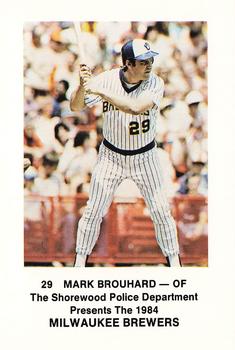 1984 Milwaukee Brewers Police - Shorewood Police Department #NNO Mark Brouhard Front