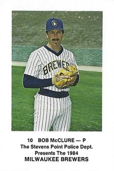 1984 Milwaukee Brewers Police - Stevens Point Police Department #NNO Bob McClure Front