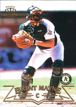 1998 Pacific #168 Brent Mayne Front