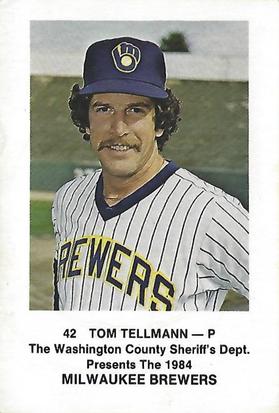 1984 Milwaukee Brewers Police - Washington County Sheriff's Dept. #NNO Tom Tellmann Front