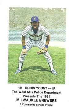 1984 Milwaukee Brewers Police - West Allis Police Department, A Community Service Project #NNO Robin Yount Front