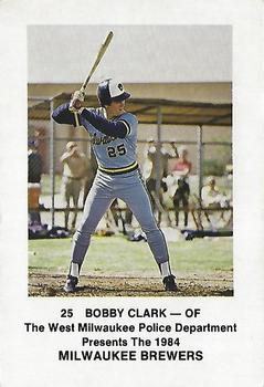 1984 Milwaukee Brewers Police - West Milwaukee Police Department #NNO Bobby Clark Front