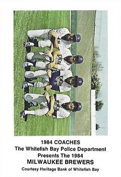 1984 Milwaukee Brewers Police - Whitefish Bay Police Department, Courtesy Heritage Bank Of Whitefish Bay #NNO Coaches (Dave Garcia / Pat Dobson / Andy Etchebarren) Front