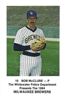 1984 Milwaukee Brewers Police - Whitewater Police Department #NNO Bob McClure Front
