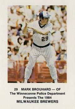 1984 Milwaukee Brewers Police - Winneconne Police Department #NNO Mark Brouhard Front