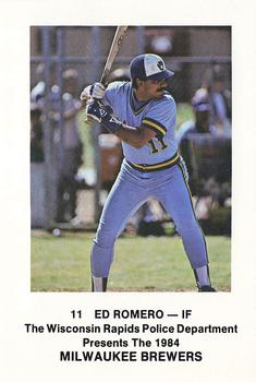 1984 Milwaukee Brewers Police - Wisconsin Rapids Police Department #NNO Ed Romero Front