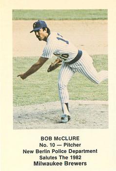 1982 Milwaukee Brewers Police - New Berlin Police Department #NNO Bob McClure Front