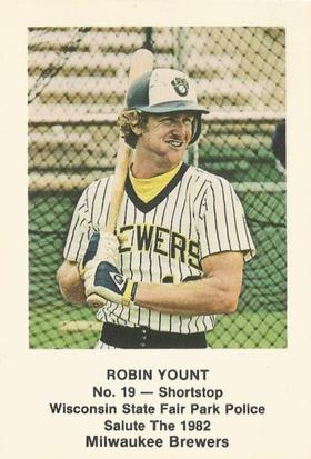 1982 Milwaukee Brewers Police - Wisconsin State Fair Park Police #NNO Robin Yount Front