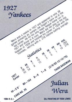 1984 Galasso 1927 Yankees #29 Julian Wera Back