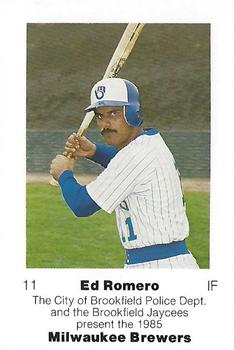 1985 Milwaukee Brewers Police - City of Brookfield Police Department and Brookfield Jaycees #NNO Ed Romero Front
