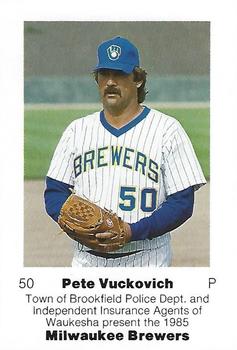 1985 Milwaukee Brewers Police - Town of Brookfield Police Department, Independent Insurance Agents Of Waukesha #NNO Pete Vuckovich Front