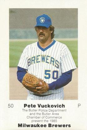 1985 Milwaukee Brewers Police - Butler Police Department and Butler Area Chamber Of Commerce #NNO Pete Vuckovich Front