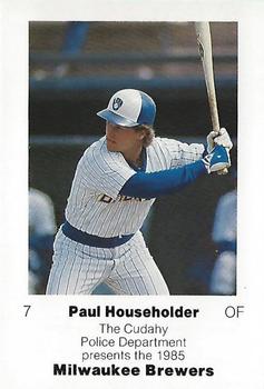 1985 Milwaukee Brewers Police - Cudahy Police Department #NNO Paul Householder Front