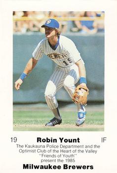 1985 Milwaukee Brewers Police - Kaukauna Police Department and Optimist Club of The Heart Of The Valley #NNO Robin Yount Front