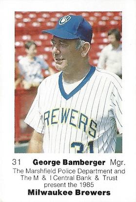 1985 Milwaukee Brewers Police - Marshfield Police Department and The M&I Central Bank & Trust #NNO George Bamberger Front