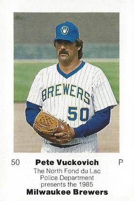 1985 Milwaukee Brewers Police - North Fond du Lac Police Department #NNO Pete Vuckovich Front