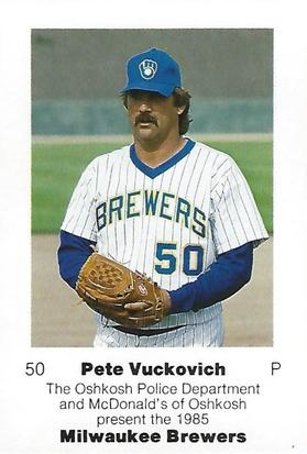 1985 Milwaukee Brewers Police - Oshkosh Police Department and McDonald's of Oshkosh #NNO Pete Vuckovich Front