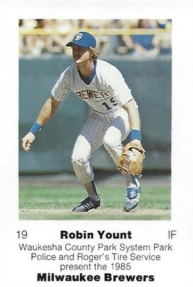 1985 Milwaukee Brewers Police - Waukesha County Park System Park Police, Roger's Tire Service #NNO Robin Yount Front