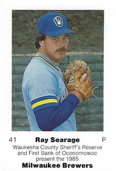 1985 Milwaukee Brewers Police - Waukesha County Sheriff's Reserve and First Bank Oconomowoc #NNO Ray Searage Front
