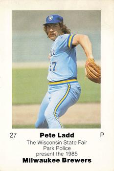 1985 Milwaukee Brewers Police - Wisconsin State Fair Park Police #NNO Pete Ladd Front