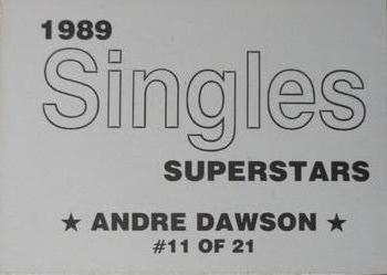 1989 Singles Superstars (unlicensed) #11 Andre Dawson Back